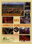Alimentation des animaux domestiques tome 1