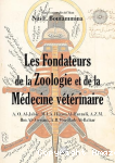 Les Fondateurs de la Zoologie et de la Médecine vétérinaire