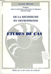 DE LA RECHERCHE EN ORTHOPHONIE ETUDES DE CAS vignette