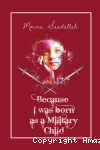 Because i was born as a Military Child vignette