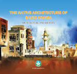The Native Architecture of Saudi Arabia