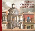 Architectural drawings of the eighteenth century
