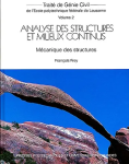Analyse des structures et milieux continus - Volume 2