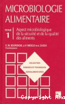 Microbiologie Alimentaire Tome I. vignette