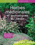 Herbes médicinales et aromatiques au jardin vignette