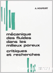 Mécanique des fluides dans les milieux poreux vignette