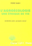 L'Agroécologie, une éthique de vie vignette