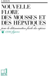 Nouvelle flore des mousses et des hépatiques vignette