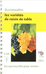 Reconnaitre les variétés de raisin de table vignette