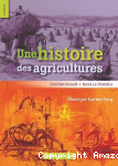 Une histoire des agricultures (FA.GRAND PUBLIC) vignette
